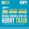 Horny Train - Michael Burian & Jean Luc lyrics