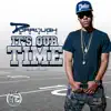 It's Our Time (Dallas Cowboys Anthem) - Single album lyrics, reviews, download