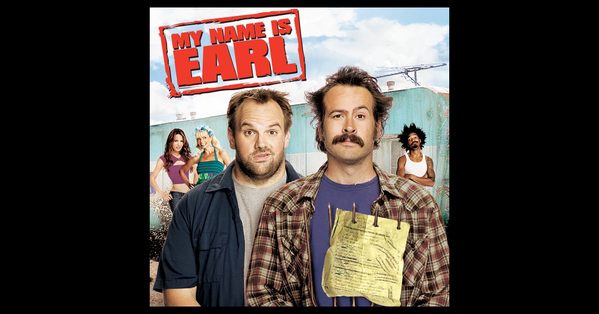 My Name Is Earl, Season 4 on iTunes - My Name Is Earl Season 4 Episode 28