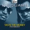 Taste the Money (Testimony) - P-Square lyrics