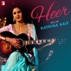 Heer - Hits Katrina Kaif