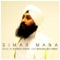 Simar Mana (feat. Bhai Baljeet Singh) - Gurmeet Singh lyrics