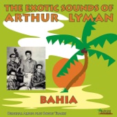 The Exotic Sounds Of Arthur Lyman - Hawaiian War Chant