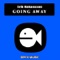 Going Away - Erik Hakansson lyrics