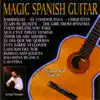 Magic Spanish Guitar album lyrics, reviews, download