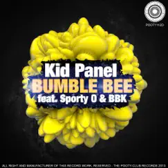 Bumble Bee (feat. Sporty-O & BBK) Song Lyrics