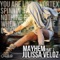 Mayhem (Dark Intensity Mix) - Julissa Veloz lyrics