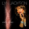 Lyn Jackson - Driving Me Crazy