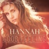 Hannah - Good Feeling (Ali Wilson & Tristan Ingram Club Mix)