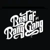 Best of Bang Gang (Special Edition) album lyrics, reviews, download