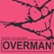 Party Favor - Overman lyrics
