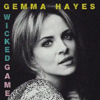 Wicked Game - Single - Gemma Hayes