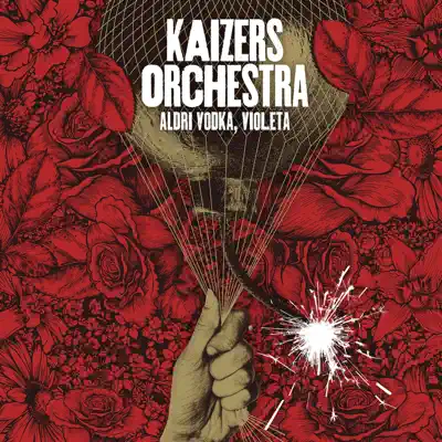 Aldri vodka, Violeta - Single - Kaizers Orchestra