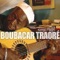 Dounia Tabolo - Boubacar Traoré lyrics