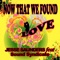 Now That We Found Love (feat. Sound Syndicate) - Jesse Saunders lyrics