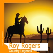 Country Legends: Roy Rogers (Remastered) artwork