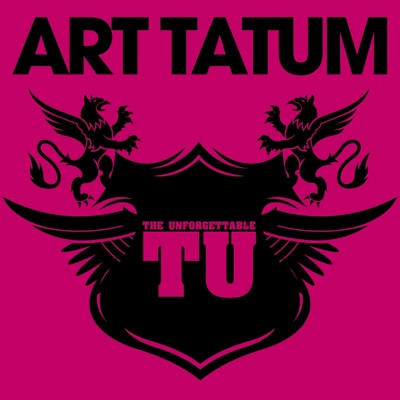 The Unforgettable Art Tatum - Art Tatum
