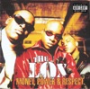 Money, Power & Respect (feat. DMX & Lil' Kim) by The LOX iTunes Track 1
