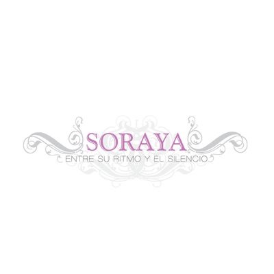 Entre Su Ritmo y El Silencio - Soraya