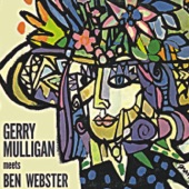 Gerry Mulligan Meets Ben Webster (Remastered) artwork