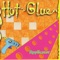 Cohesive - Hot Glue lyrics