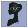 100 chansons de femme vol. 2