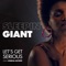 Hey Girl (feat. Romaine Smith) - Sleepin Giant lyrics