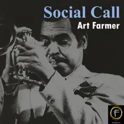 Social Call - Art Farmer Social Call - Art Farmer