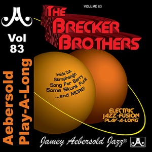 The Brecker Brothers - Volume 83