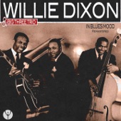 Willie Dixon and Big Three Trio - Appetite Blues