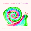 Bossa Nova - Carlos Lyra