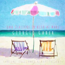 Una Stazione In Riva Al Mare (Canzoni Originali) - Giorgio Gaber