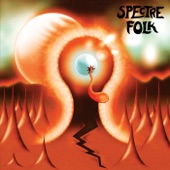 Spectre Folk - Inchin' Worm