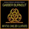 Stream & download Gabber Burnout