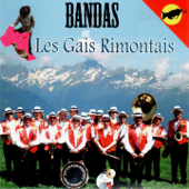 Bandas - Les Gais Rimontais