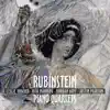 Rubinstein: Piano Quartets album lyrics, reviews, download