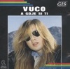 VUCO - Molim Te, Vrati Se