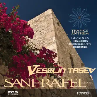 Sant Rafel De Sa Creu (Radio Edit) by Veselin Tasev song reviws