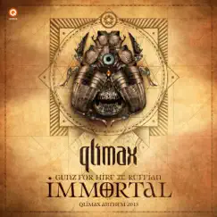 Immortal (Qlimax Anthem 2013) [feat. Ruffian] Song Lyrics