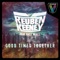 Good Times Together (feat. Katt Niall) - Reuben Keeney lyrics