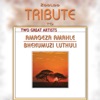 A Tribute To - Best of Amageza Amahle & Bhekumuzi Luthuli