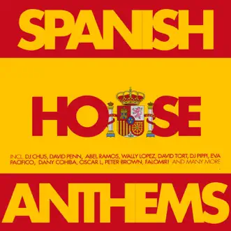 Spanish House Anthems by Various Artists album reviews, ratings, credits