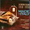 Made in Italy: La Canzone Italiana dal 1910 al 1950, pr pianoforte concertante e orchestra album lyrics, reviews, download