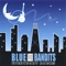 Ny,ny - The Blue Moon Bandits lyrics