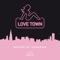 Love Town (Ekkohaus Remix) [feat. Memphis] - Meterius Johnson lyrics