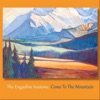 The Engadine Sessions: Come to the Mountain