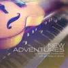 Tony Monaco & Howard Paul: New Adventures album lyrics, reviews, download