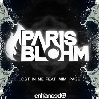 Lost in Me (feat. Mimi Page) - Single by Paris Blohm album reviews, ratings, credits