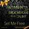 Set Me Free (feat. Dhany) - Maximilian Tux & Erick Mercuri lyrics