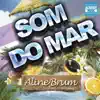 Stream & download Som do Mar (feat. Charly Rodríguez) - Single